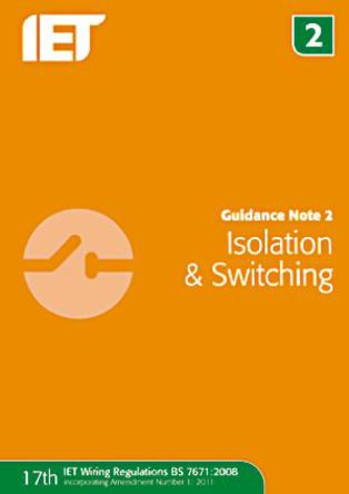 IET - 978-1-84919-273-6 - Guidance Note 2: Isolation and Switching : IET Publication		