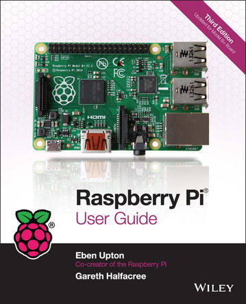 John Wiley & Sons - 9781118921661 - John Wiley & SonsRaspberry Pi ûָϡ : Eben Upton(3rd汾), 312ҳ, 13 λ ISBN: 9781118921661		